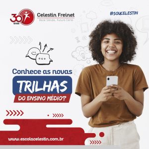 Conhece as novas trilhas do Ensino Médio?