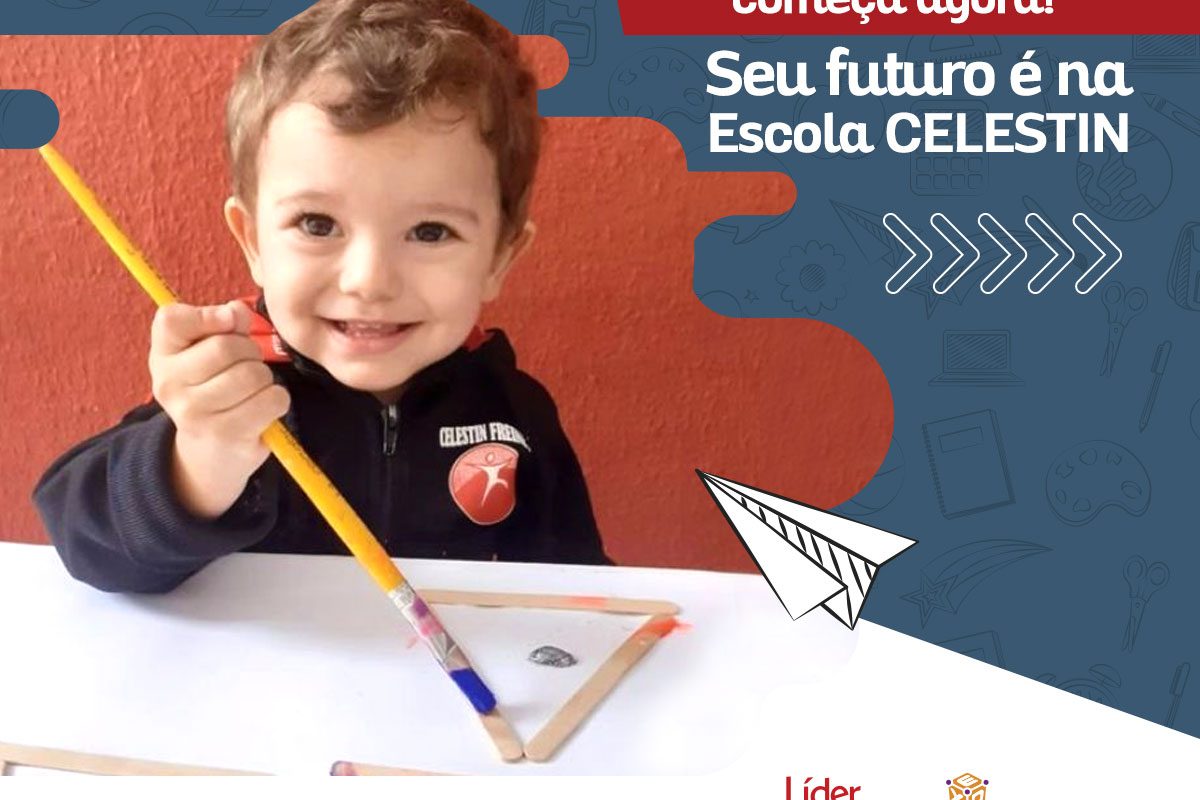 O-seu-futuro-comeca-agora-Seu-futuro-e-na-Escola-Celestin O seu futuro começa agora! Seu futuro é na Escola Celestin