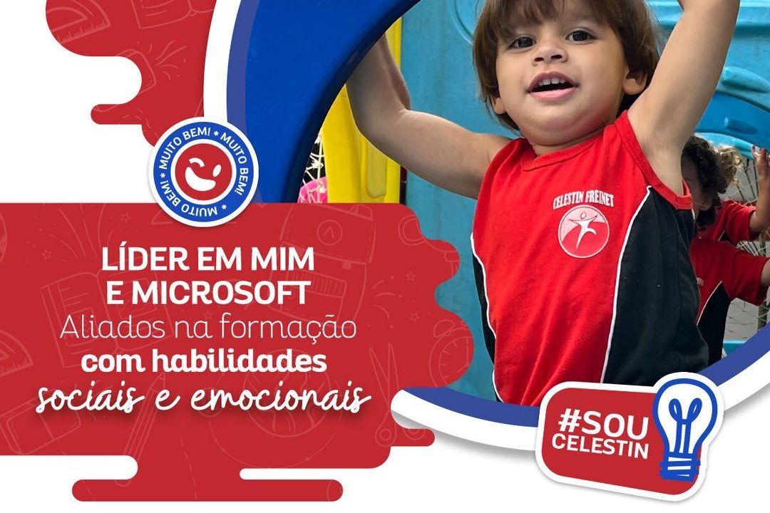 Líder em Mim e Microsof: aliados na formação com habilidades sociais e emocionais