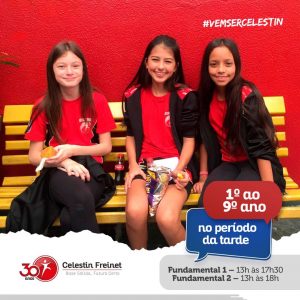 Ensino Fundamental do 1º ao 9º ano no período da tarde na Escola Celestin Freinet