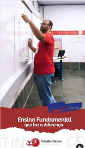 Ensino Fundamental que faz a diferença é na Escola Celestin Freinet