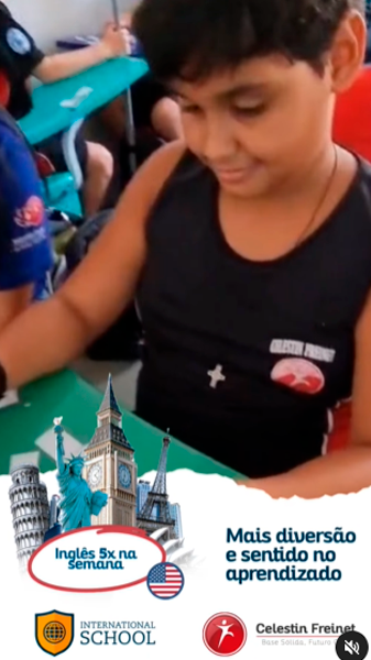 International School e Celestin Freinet: mais diversão e sentido no aprendizado em inglês